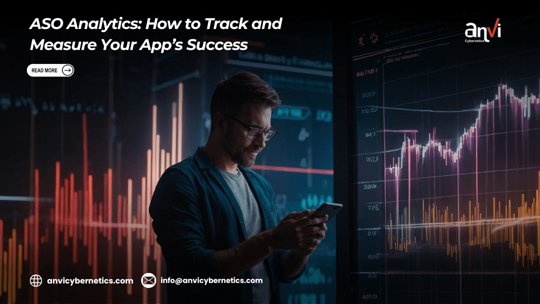 ASO Analytics: How to Track and Measure Your App’s Success