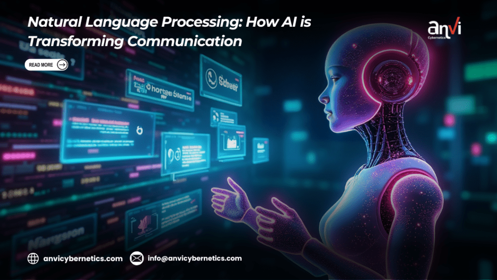 Natural Language Processing: How AI is Transforming Communication