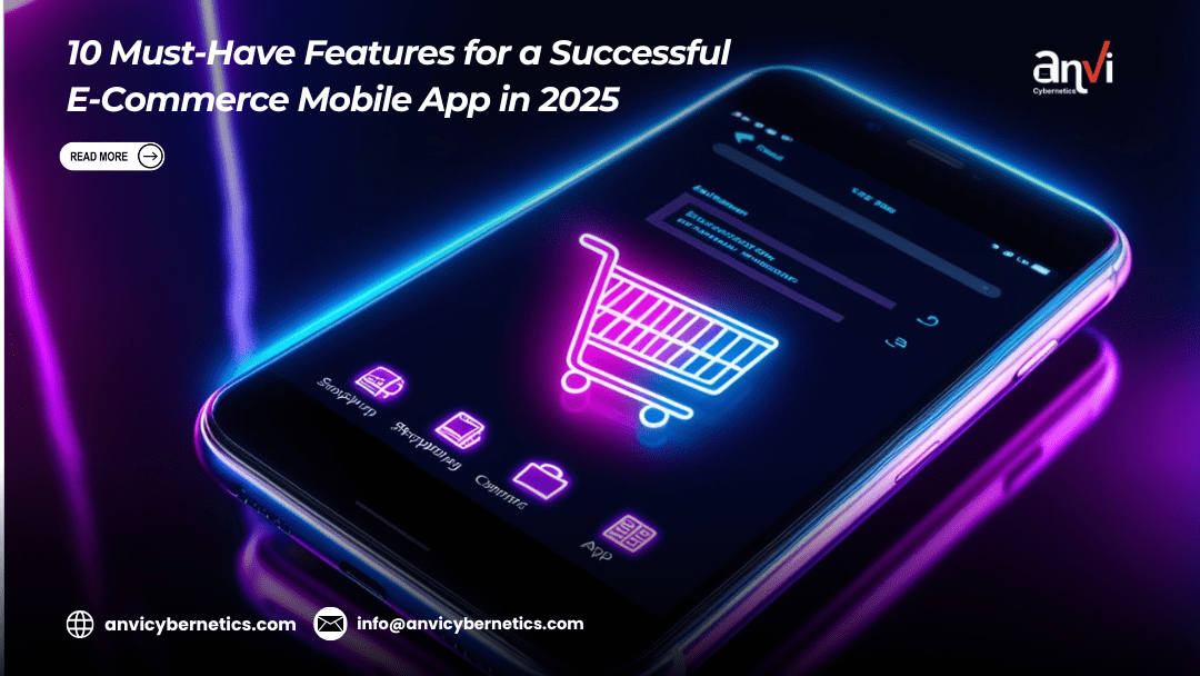 Key features for successful e-commerce mobile apps to drive user engagement in 2025.