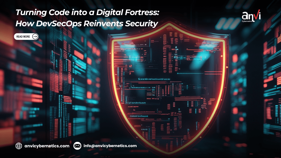 Turning Code into a Digital Fortress: How DevSecOps Reinvents Security  
